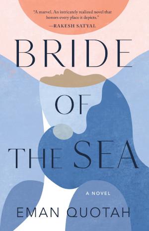 Book cover of Eman Quotah's Bride of the Sea